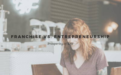 Franchise vs. Entrepreneurship