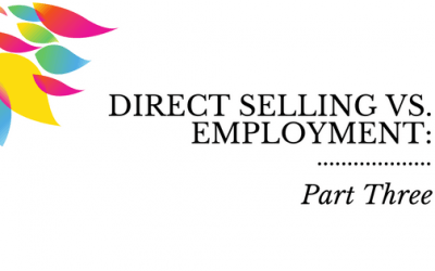 Direct Selling vs. Employment: Part Three